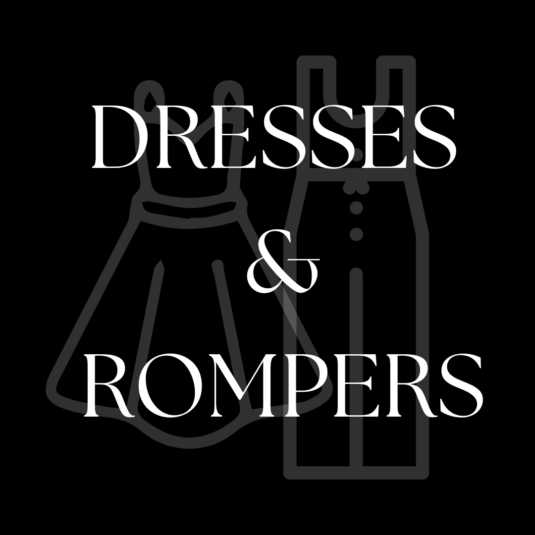 DRESSES & ROMPERS